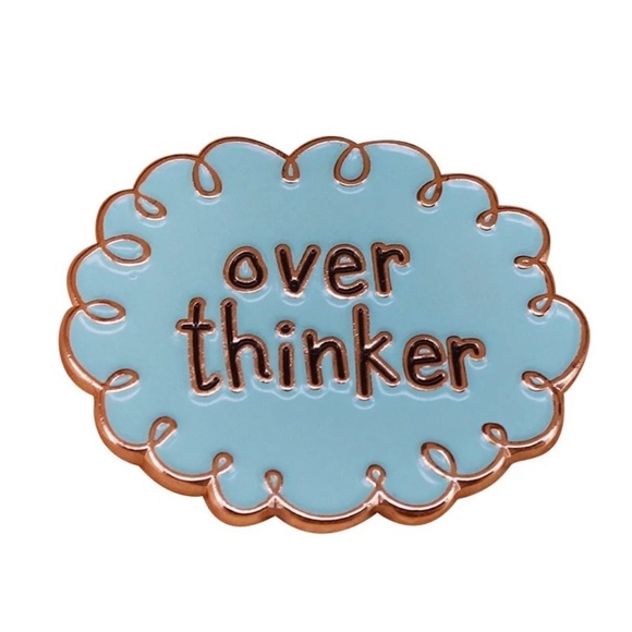 Jewelry - 'Over Thinker' Enamel Pin